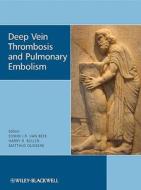Deep Vein Thrombosis and Pulmonary Embolism di Edwin J. R. van Beek edito da Wiley-Blackwell