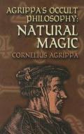 Agrippa's Occult Philosophy di Cornelius Agrippa edito da Dover Publications Inc.