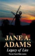 Legacy of Lies di Jane A. Adams edito da Severn House Publishers