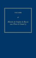 Histoire de l'empire de Russie sous Pierre le Grand (I) di Voltaire edito da Liverpool University Press