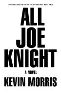 All Joe Knight di Kevin Morris edito da GROVE ATLANTIC
