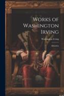 Works of Washington Irving: Alhambra di Washington Irving edito da Creative Media Partners, LLC