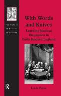 With Words and Knives di Lynda Payne edito da Taylor & Francis Ltd