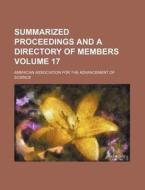 Summarized Proceedings and a Directory of Members Volume 17 di American Association for Science edito da Rarebooksclub.com