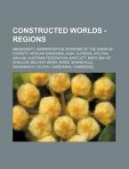 Constructed Worlds - Regions: Abenassett di Source Wikia edito da Books LLC, Wiki Series