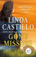 Gone Missing: A Kate Burkholder Novel di Linda Castillo edito da GRIFFIN