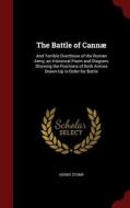 The Battle Of Cannae di Henry Stump edito da Andesite Press