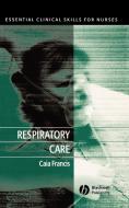 Respiratory Care di Francis edito da John Wiley & Sons