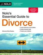 Nolo's Essential Guide to Divorce di Emily Doskow edito da NOLO