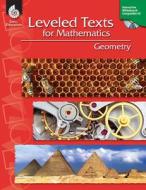 Leveled Texts for Mathematics: Geometry di Lori Barker edito da Shell Educational Publishing