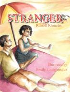 Stranger di Russell Rhoades edito da AUTHORHOUSE