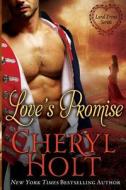 Love's Promise di Cheryl Holt edito da Createspace