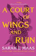 A Court Of Wings And Ruin di Sarah J. Maas edito da Bloomsbury Publishing Plc