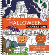 Color & Frame - Halloween (Coloring Book) di New Seasons, Publications International Ltd edito da NEW SEASONS
