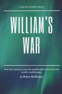 William's War di Robert McDermott edito da LIGHTNING SOURCE INC
