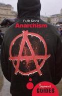 Anarchism di Ruth Kinna edito da Oneworld Publications