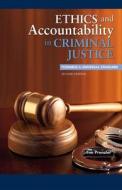 Ethics and Accountability in Criminal Justice di Tim Prenzler edito da Australian Academic Press