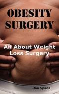 Obesity Surgery di Dan Spada edito da Psylon Press