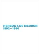 Herzog & de Meuron 1992-1996. Band 3 di Gerhard Mack edito da Birkhäuser Verlag GmbH