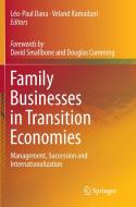 Family Businesses in Transition Economies edito da Springer International Publishing