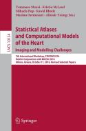 Statistical Atlases and Computational Models of the Heart. Imaging and Modelling Challenges edito da Springer International Publishing