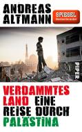 Verdammtes Land di Andreas Altmann edito da Piper Verlag GmbH