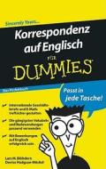 Korrespondenz auf Englisch für Dummies Das Pocketbuch di Lars M. Blöhdorn, Denise Hodgson-Möckel edito da Wiley VCH Verlag GmbH