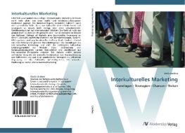 Interkulturelles Marketing di Doris Lindner edito da AV Akademikerverlag