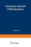 European journal of biochemistry di Claude Liébecq edito da Springer-Verlag GmbH