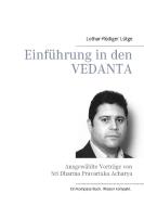 Einführung in den Vedanta di Lothar-Rüdiger Lütge edito da Books on Demand