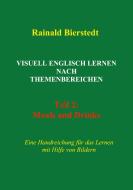 Visuell Englisch lernen nach Themenbereichen di Rainald Bierstedt edito da Books on Demand