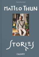 Stories di Matteo Thun, Sherin Kneifl edito da Callwey GmbH