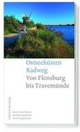 Ostseeküsten Radweg di Hans-Dieter Reinke, Daniel Hugenbusch, David Hugenbusch edito da Ellert & Richter Verlag G