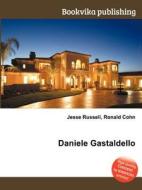 Daniele Gastaldello edito da Book On Demand Ltd.