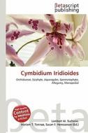 Cymbidium Iridioides edito da Betascript Publishing