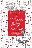 El Mago de Oz di Lyman Frank Baum edito da ANAGRAMA