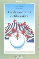 La democracia deliberativa di Jon Elster edito da GEDISA