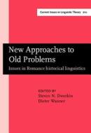 New Approaches To Old Problems edito da John Benjamins Publishing Co