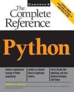 Python:  The Complete Reference di Martin Brown edito da McGraw-Hill Education