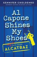 Al Capone Shines My Shoes di Gennifer Choldenko edito da PUFFIN BOOKS