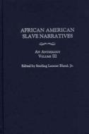 African American Slave Narratives edito da Greenwood Press