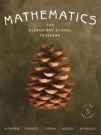 Mathematics For Elementary School Teachers di Phares G. O'Daffer, Randall Charles, Thomas Cooney, Jane Schielack, John A. Dossey edito da Pearson Education Limited