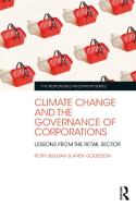 Climate Change And The Governance Of Corporations di Rory Sullivan, Andy Gouldson edito da Taylor & Francis Ltd