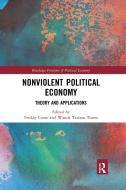 Nonviolent Political Economy edito da Taylor & Francis Ltd