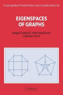 Eigenspaces of Graphs di Dragos Cvetkovic, Peter Rowlinson, Slobodan Simic edito da Cambridge University Press