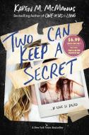 Two Can Keep a Secret di Karen M. McManus edito da EMBER