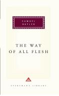 The Way of All Flesh di Samuel Butler edito da EVERYMANS LIB