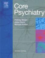 Core Psychiatry edito da W.B. Saunders Company