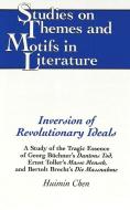 Inversion of Revolutionary Ideals di Huimin Chen edito da Lang, Peter