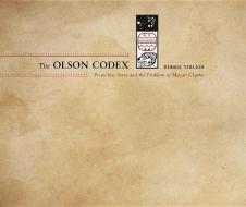 The Olson Codex di Dennis Tedlock edito da University of New Mexico Press